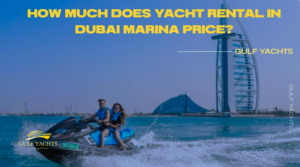 How Much Does Yacht Rental in Dubai Marina Cost?